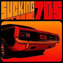 Compilations : Sucking the 70s